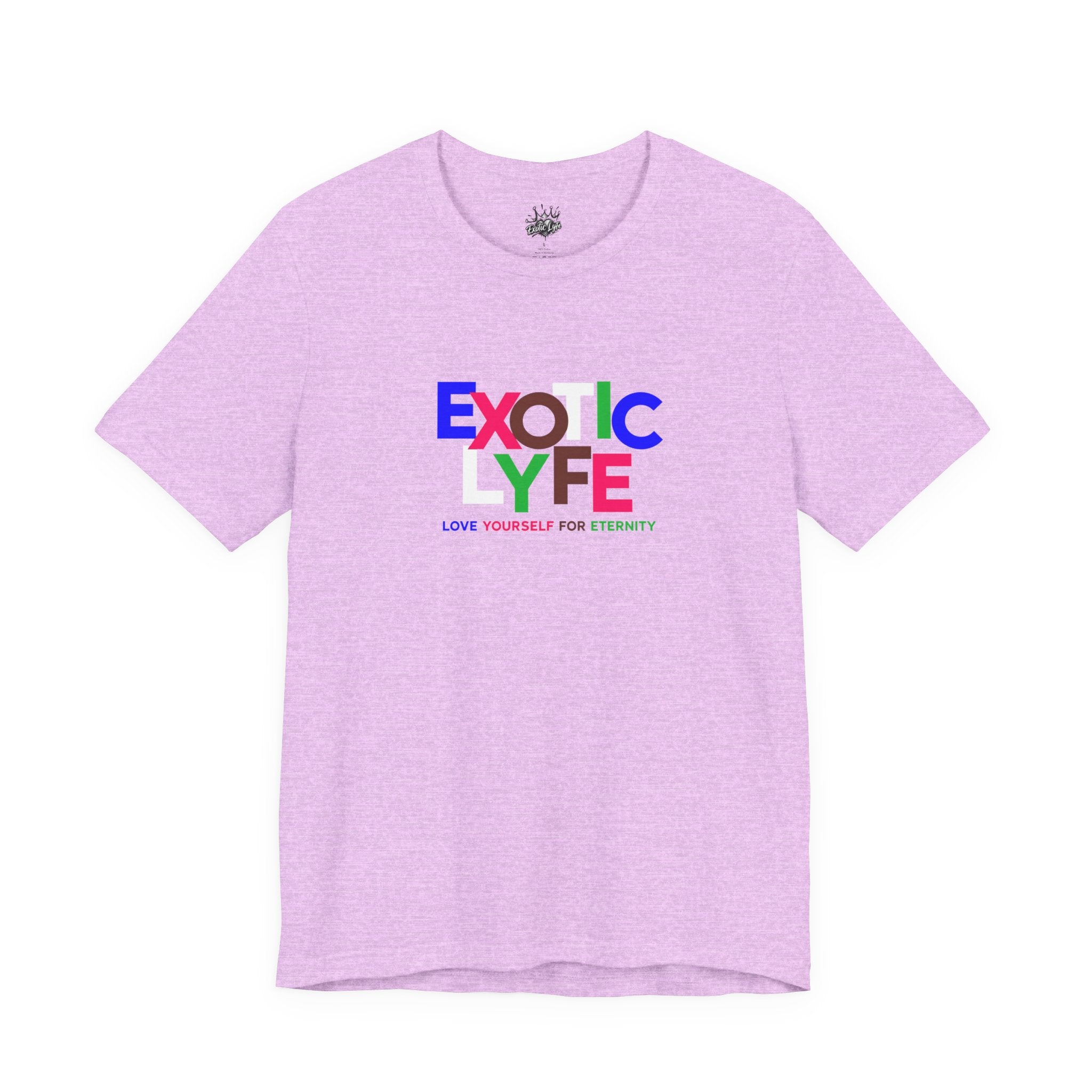 Love Yourself T-Shirt — Colorful 'LOVE YOURSELF FOR ETERNITY' Graphic Tee